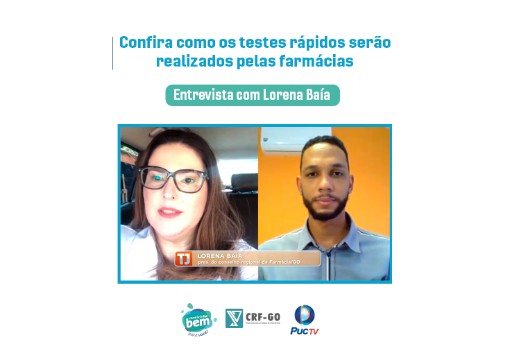 CRF-GO | Lorena Baía explica como as farmácias realizarão os testes rápidos para covid-19