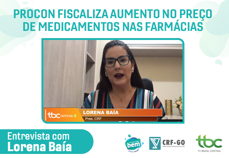 CRF-GO | Lorena Baía fala sobre o aumento no preço de medicamentos anti-covid