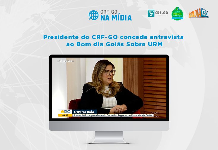 CRF-GO | Presidente do CRF-GO fala sobre URM  