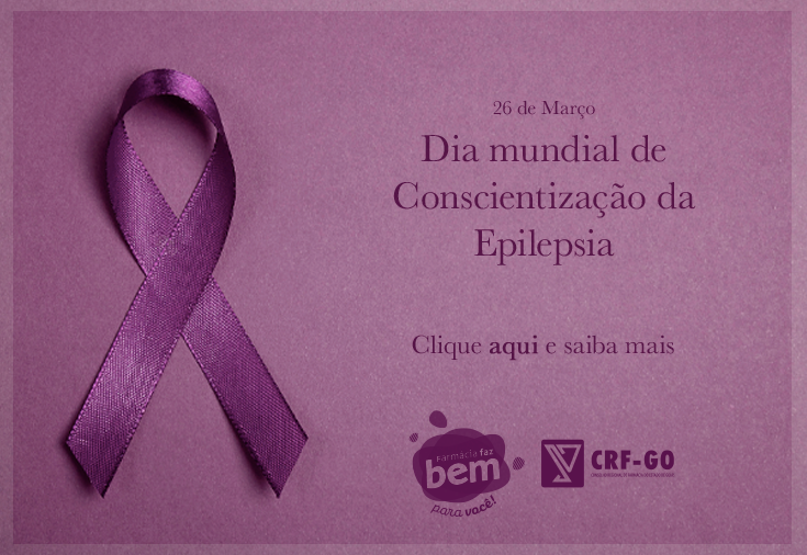 CRF-GO | Dia Mundial de Conscientização da Epilepsia