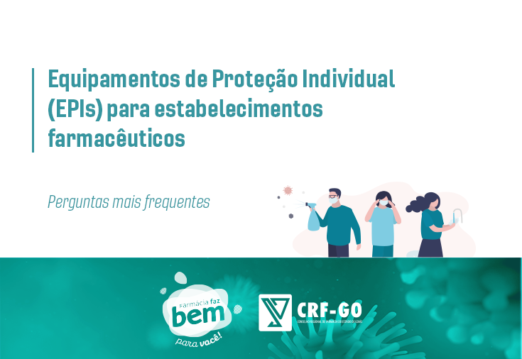 CRF-GO | Equipamentos de Proteção Individual (EPIs) para estabelecimentos farmacêuticos 
