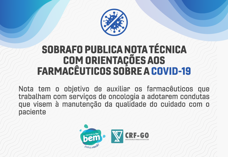 CRF-GO | Sobrafo publica nota técnica com orientações aos farmacêuticos sobre a covid-19