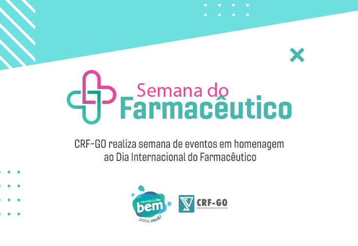 CRF-GO | CRF-GO realiza semana de eventos em homenagem ao Dia Internacional do Farmacêutico