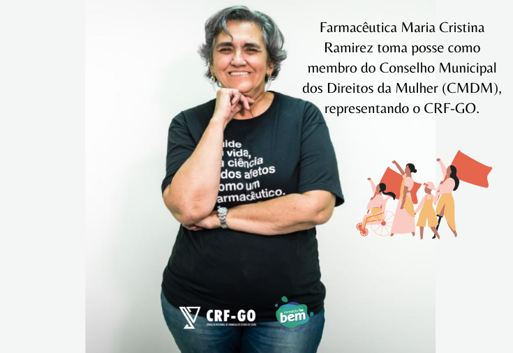 CRF-GO | Maria Cristina Ramirez integra Conselho Municipal dos Direitos da Mulher (CMDM)