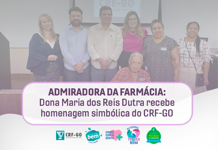 CRF-GO | Admiração pela Farmácia: CRF-GO presta homenagem simbólica à idosa que  tinha o sonho de ser farmacêutica