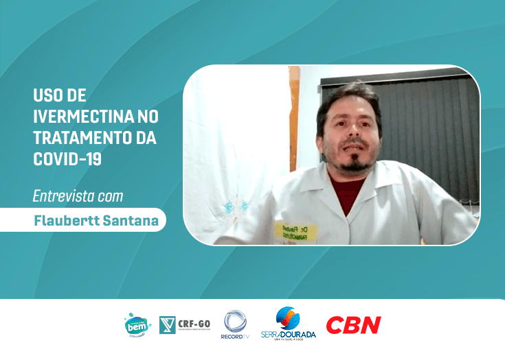 CRF-GO | Conselheiro do CRF debate o uso de ivermectina no tratamento da covid-19