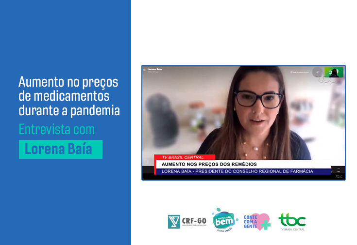 CRF-GO | Lorena Baía fala sobre o reajuste no preço de medicamentos