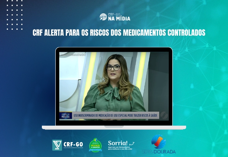 CRF-GO | Presidente do CRF-GO, Lorena Baía, alerta para riscos de medicamentos controlados 