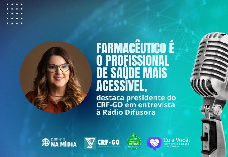 CRF-GO | Farmacêutico é o profissional de saúde mais acessível, destaca presidente do CRF-GO em entrevista à Rádio Difusora