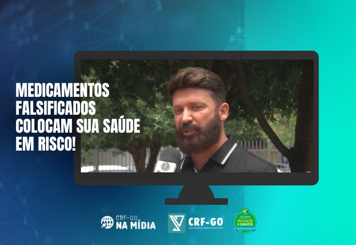 CRF-GO | Você sabe identificar um medicamento falsificado? CRF-GO orienta a população