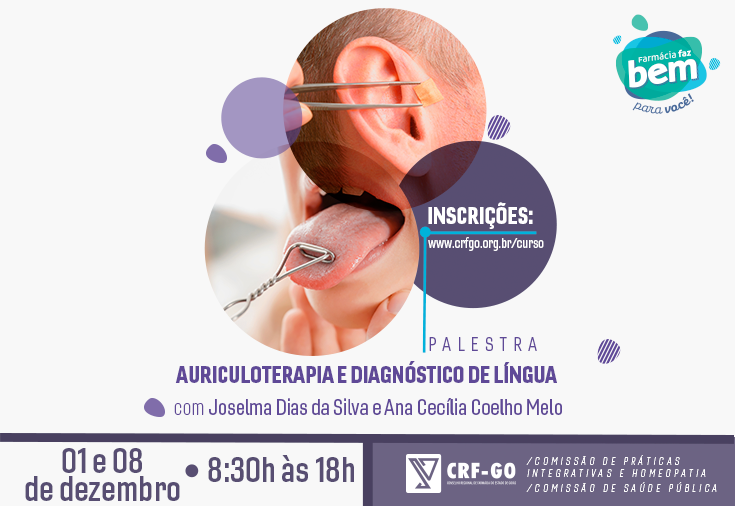 CRF-GO | CRF-GO oferece curso de Auriculoterapia e Diagnóstico de Língua