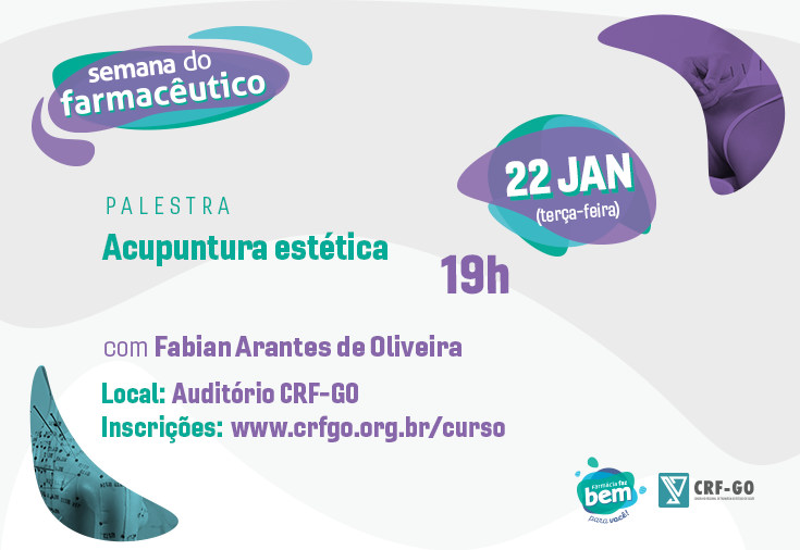 CRF-GO | Semana do Farmacêutico realiza palestra sobre acupuntura estética