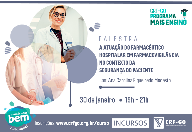 CRF-GO | Atuação na farmacovigilância é tema de palestra no CRF-GO