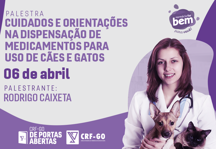 CRF-GO | Cuidados com cães e gatos é tema de palestra no CRF-GO