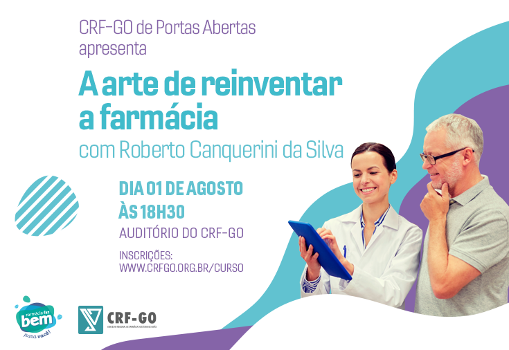 CRF-GO | A arte de reinventar a Farmácia é tema de palestra no CRF-GO