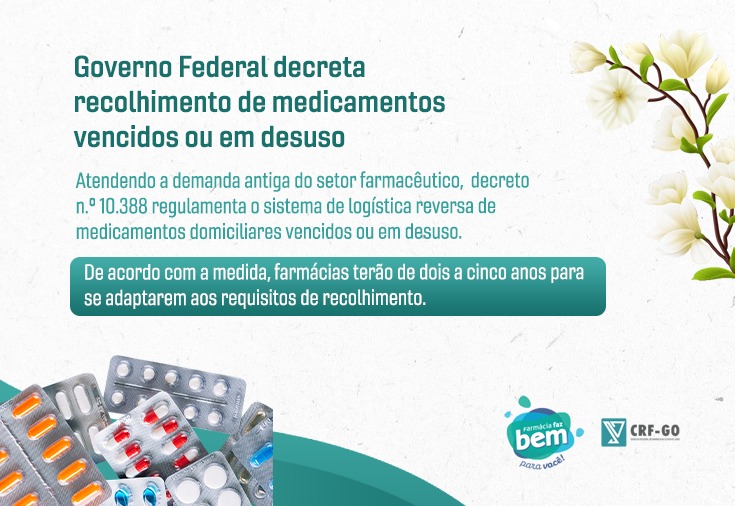 CRF-GO | Governo Federal decreta recolhimento de medicamentos vencidos ou em desuso