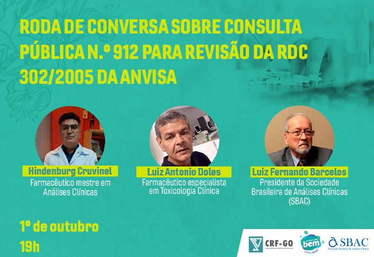 CRF-GO | Consulta Pública 912 para revisão da RDC 302/2005 da Anvisa é tema de roda de conversa do CRF-GO