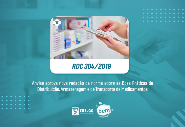 CRF-GO | Anvisa aprova nova redação para a RDC nº. 304/2019