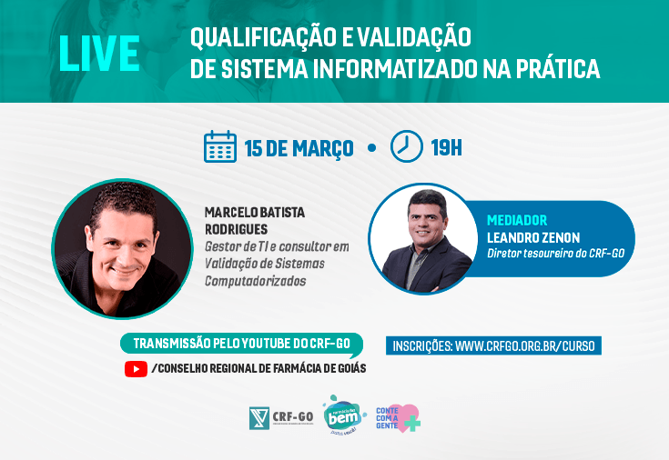 CRF-GO | CRF-GO realiza live sobre Qualificação e Validação de Sistemas Informatizados 