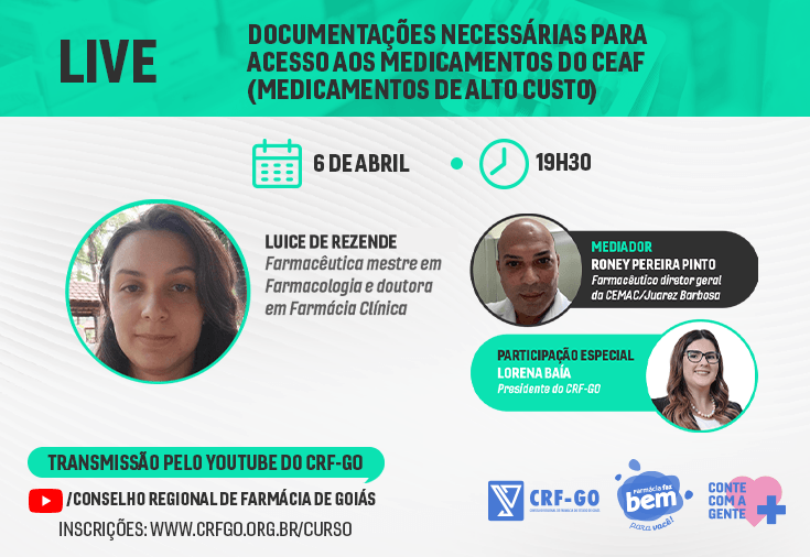 CRF-GO | Documentações necessárias para acesso aos medicamentos do CEAF é tema de live do CRF