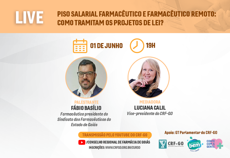 CRF-GO | Live sobre piso salarial do farmacêutico e farmacêutico remoto abre o calendário de eventos de junho do CRF-GO