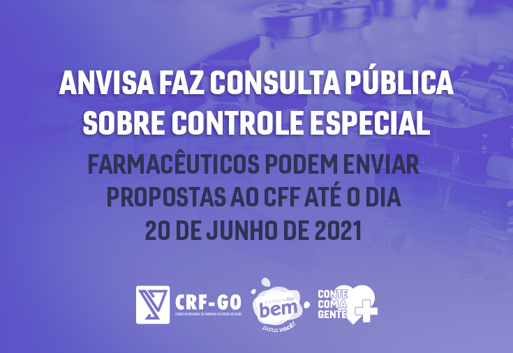 CRF-GO | Anvisa faz consulta pública sobre controle especial