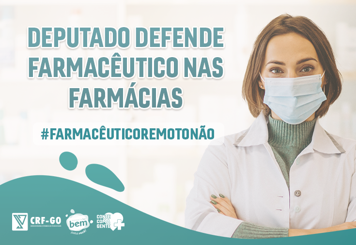 CRF-GO | Deputado defende farmacêutico nas farmácias