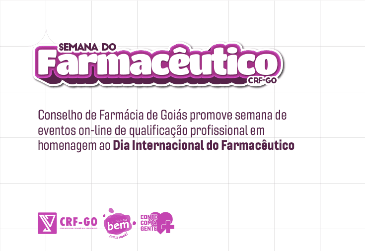 CRF-GO | CRF-GO promove semana de lives em comemoração ao Dia Internacional do Farmacêutico