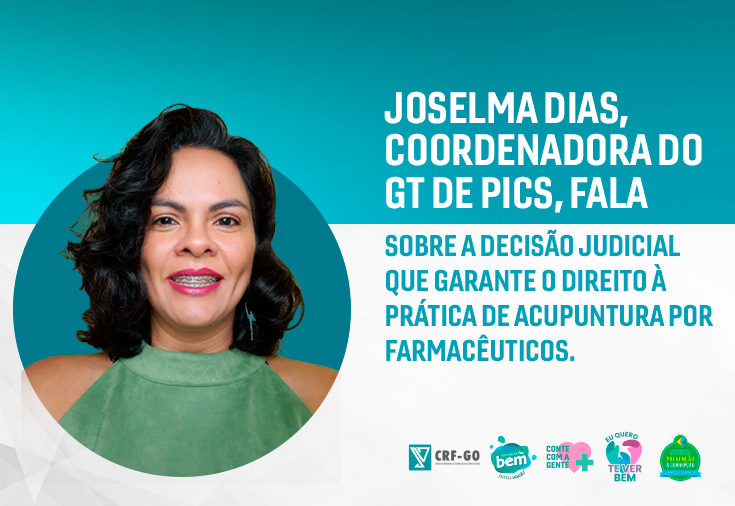 CRF-GO | Farmacêutica acupunturista do CRF-GO comenta sobre anulação de decisão judicial que demandava a retirada de farmacêuticos da acupuntura