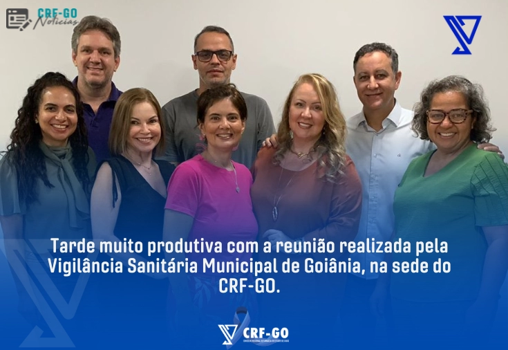 CRF-GO | Reunião realizada pela Vigilância Sanitária teve participação do CRF-GO