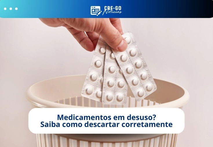 CRF-GO | Farmácias e Drogarias oferecem pontos de descarte para medicamentos domiciliares