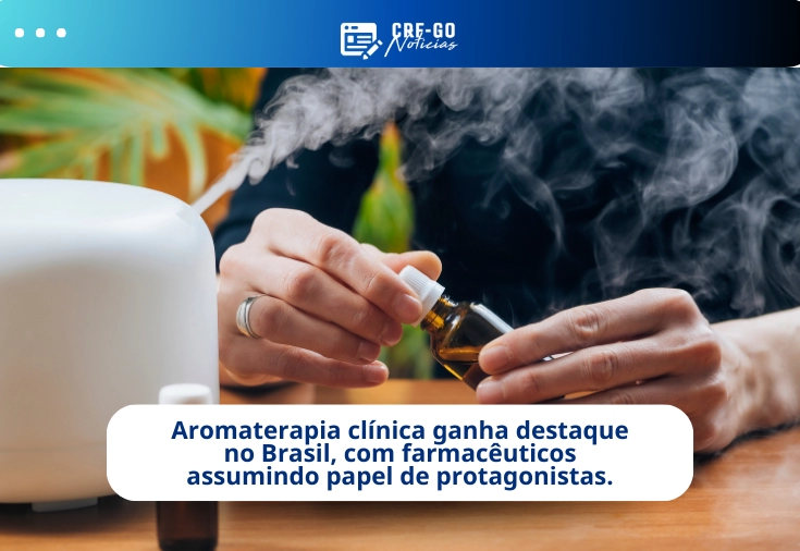 CRF-GO | Farmacêuticos assumem papel central na aromaterapia clínica 