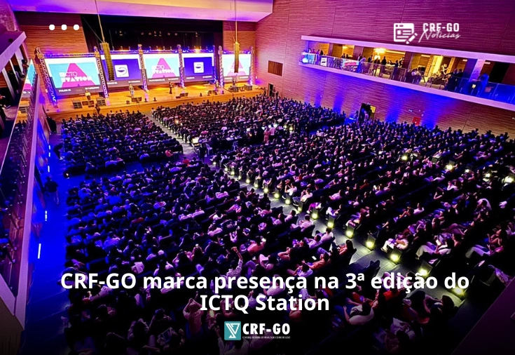 CRF-GO | CRF-GO participa do ICTQ Station, em Anápolis