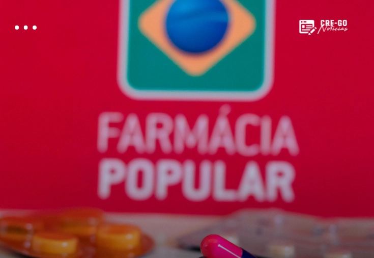 CRF-GO | Agora com 100% de gratuidade, Farmácia Popular beneficiou mais de 24 milhões de brasileiros em 2024