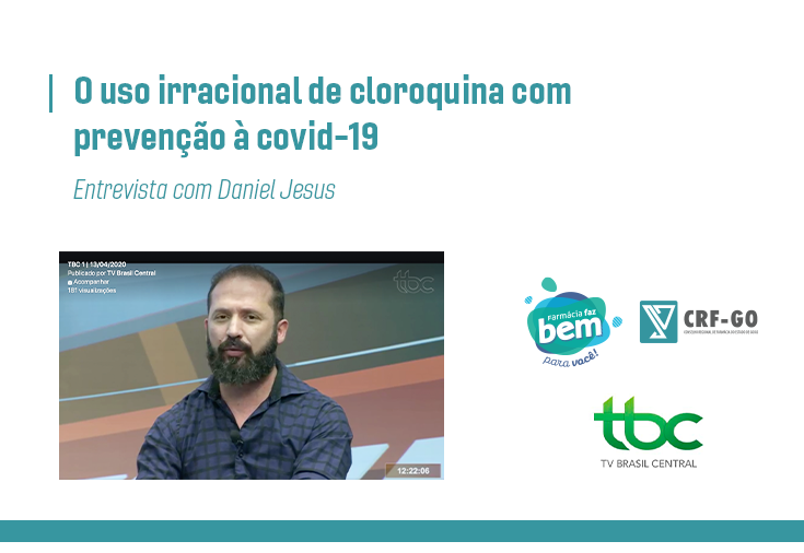 CRF-GO | Diretor do CRF alerta sobre o uso da cloroquina como prevenção à covid-19