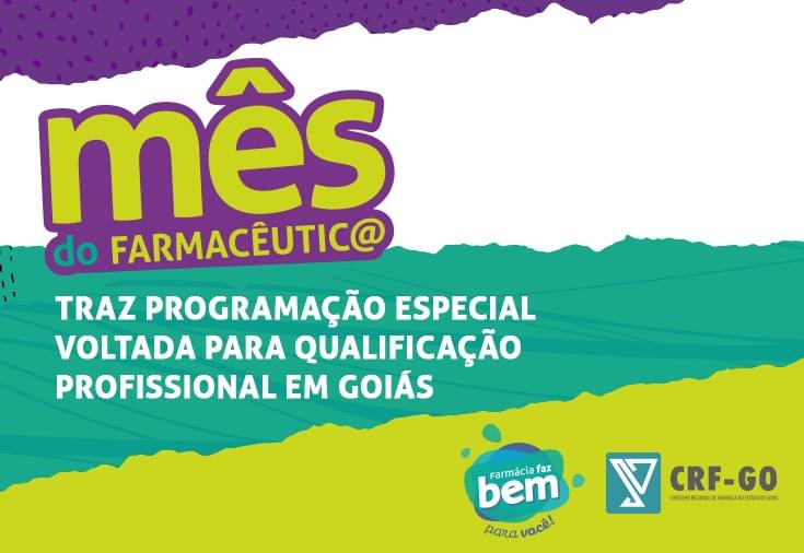 CRF-GO | Mês do Farmacêutico tem formações gratuitas  e atendimentos à população