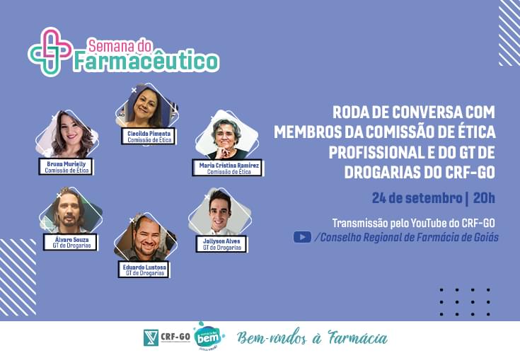 CRF-GO | Semana do farmacêutico convida para roda de conversa sobre ética profissional na área de drogarias