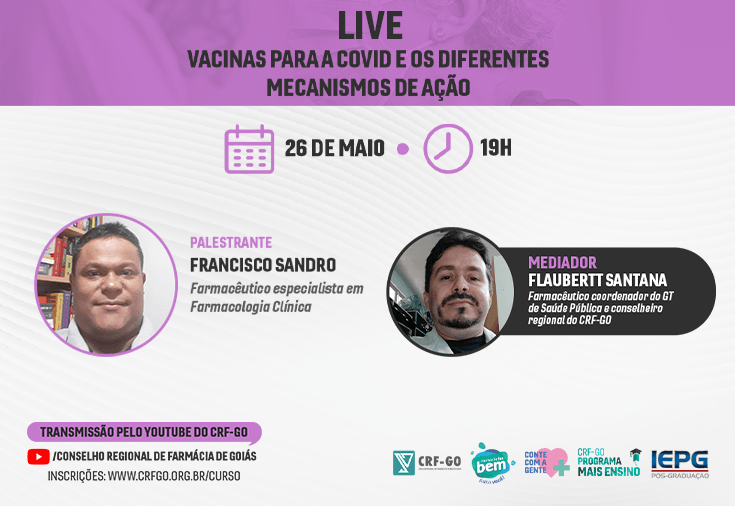 CRF-GO | CRF discute em live as vacinas para Covid e os diferentes mecanismos de ação